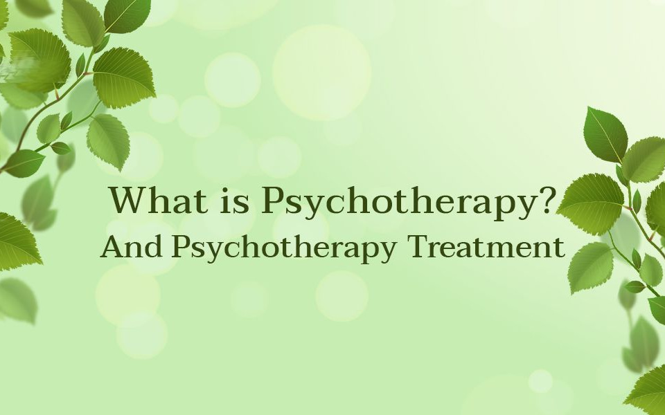 What is Psychotherapy