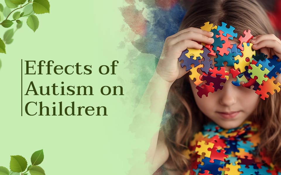 Effects-of-Autism-on-Children