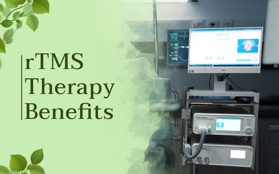 Repetitive Transcranial Magnetic Stimulation (rTMS) Therapy Benefits